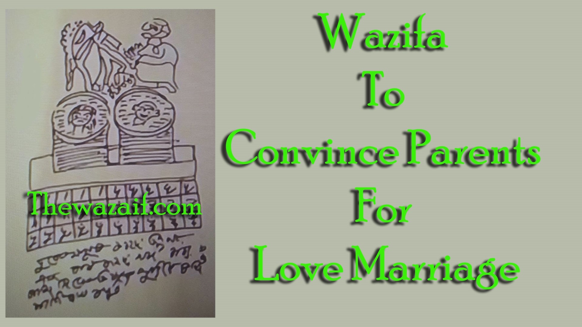 Guaranteed Wazifa To Convince Parents For Love Marriage